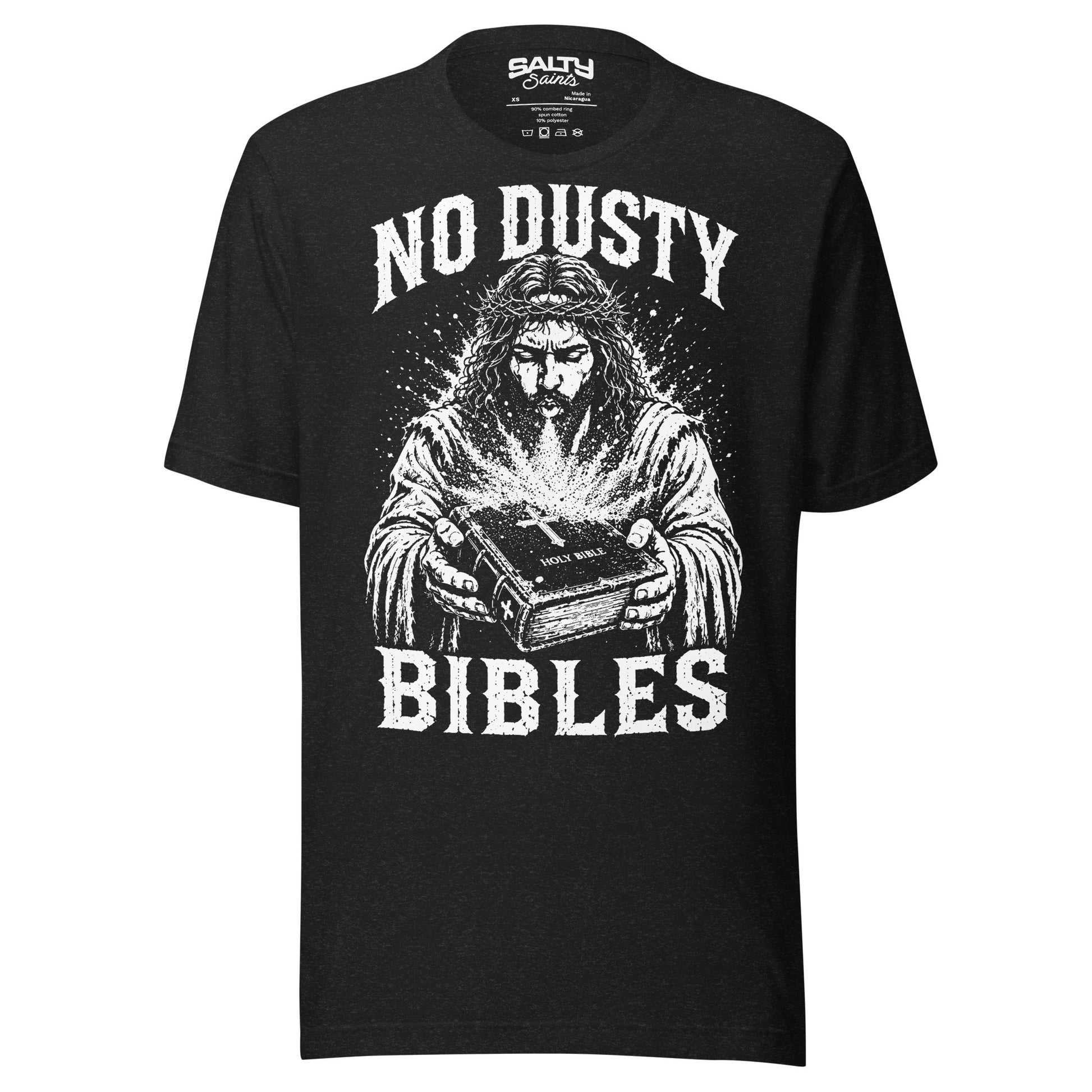 Christian graphic T-shirt featuring Jesus blowing dust off the Holy Bible with the statement "No Dusty Bibles" inspired by 2 Timothy 2:15.