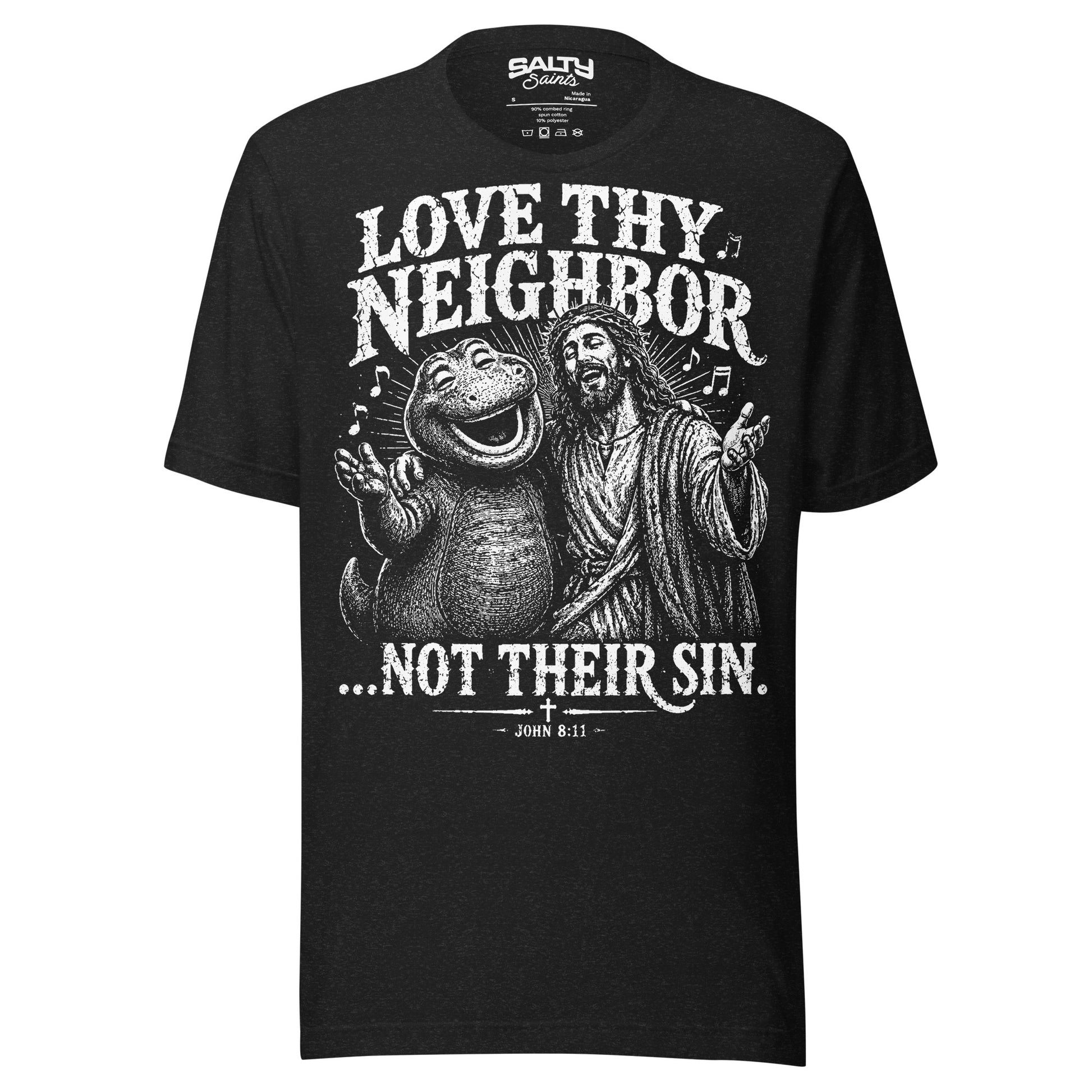 Black Christian T-shirt featuring Jesus beside a smiling dinosaur with the words "Love Thy Neighbor... Not Their Sin" inspired by John 8:11.